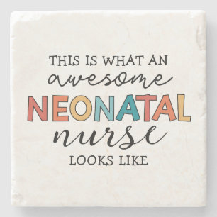 Funny Neonatal Nurse Awesome Appreciation Stone Coaster