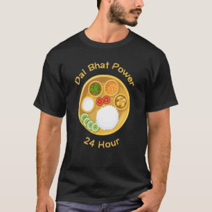 Funny Nepali Saying Dal Bhat Power 24 Hour T-Shirt