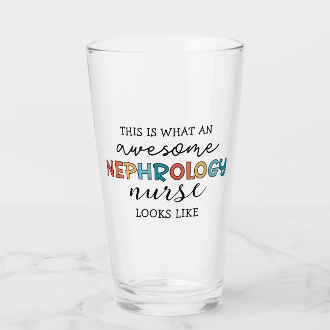 Funny Nephrology Nurse Awesome Appreciation Glass (Front)