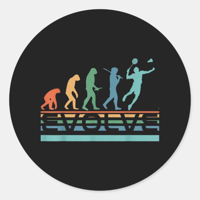 Funny Nerdy Evolve Badminton Player Evolution Spor Classic Round Sticker (Front)