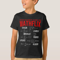 Funny Nerdy Your Favorite Series On Mathflix Math 