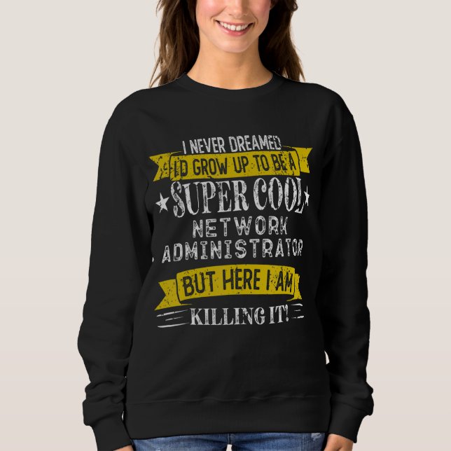 Funny Network Administrator Shirts Job Title Profe (Front)