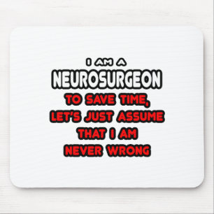 Funny Neurosurgeon T-Shirts and Gifts Mouse Mat