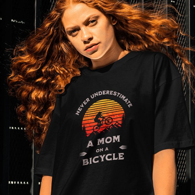 Funny Never underestimate a Mum on a bicycle  T-Shirt (Creator Uploaded)
