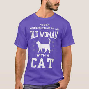 Funny Never Underestimate An Old Woman With A Cat T-Shirt