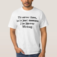 Funny Never Wrong Quote