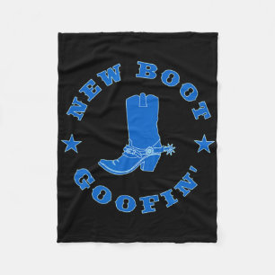 Funny New Boot Goofin Cowboy Boot Meme Quote  Fleece Blanket