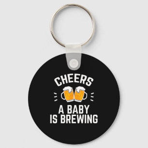 Funny New Dad Baby Shower Cheers A Baby Is Brewing Key Ring