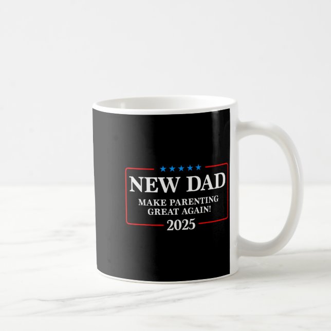 Funny New Dad Est 2025 Make Parenting Great Again  Coffee Mug (Right)