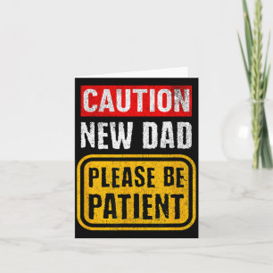 Funny New Dad New Father First Baby Card