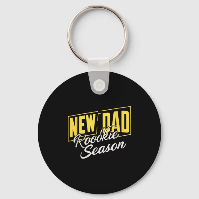 Funny New Dad Rookie Season Proud Fathers First Ti Key Ring (Front)