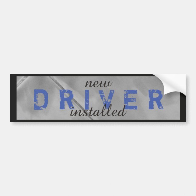 Funny New Driver Installed Blue Black Bumper Sticker (Front)
