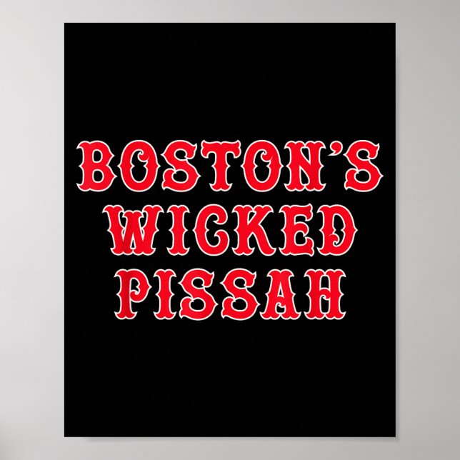 Funny New England Boston's Wicked Ah  Poster (Front)
