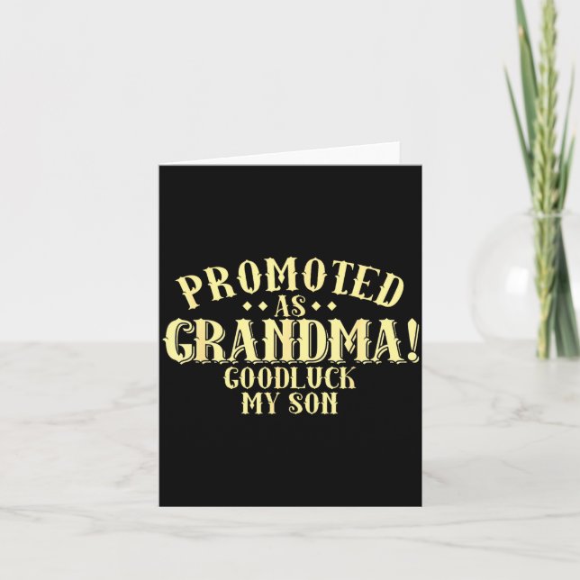 Funny New Grandma Promotion Quote Grandmother Humo Card (Front)