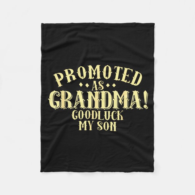 Funny New Grandma Promotion Quote Grandmother Humo Fleece Blanket (Front)