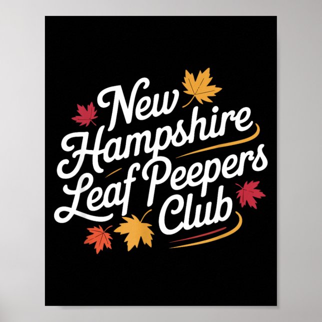 Funny New Hampshire Leaf Er's Club Autumn Fall Lea Poster (Front)