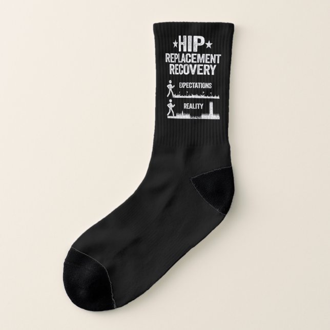 Funny New Hip Replacement Recovery Surgery Reality Socks (Left Outside)