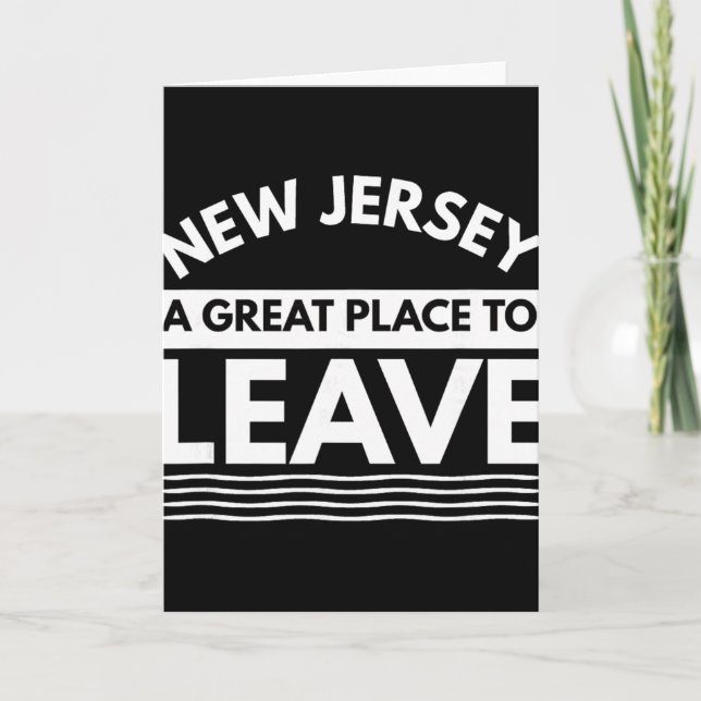 Funny New Jersey A Great Place To Leave Fun Nj Sar Card (Front)