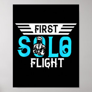 Funny New Lot Design First Solo Flight Aircraft Lo Poster