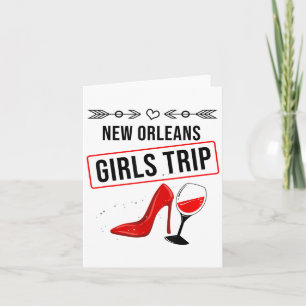 Funny New Orleans Girls Trip Gift For Women Cool T Card