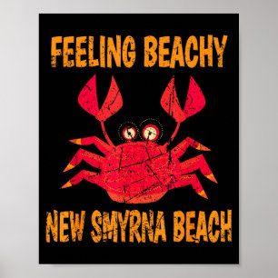 Funny New Smyrna Beach Vacation Summer Quote For M Poster