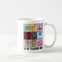 Funny New Teacher Quote In My Teacher Era Cool Tea