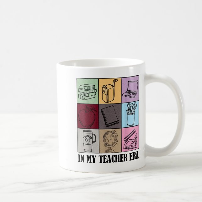Funny New Teacher Quote In My Teacher Era Cool Tea Coffee Mug (Right)