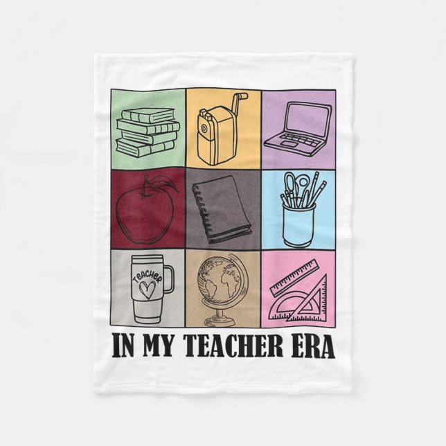 Funny New Teacher Quote In My Teacher Era Cool Tea Fleece Blanket