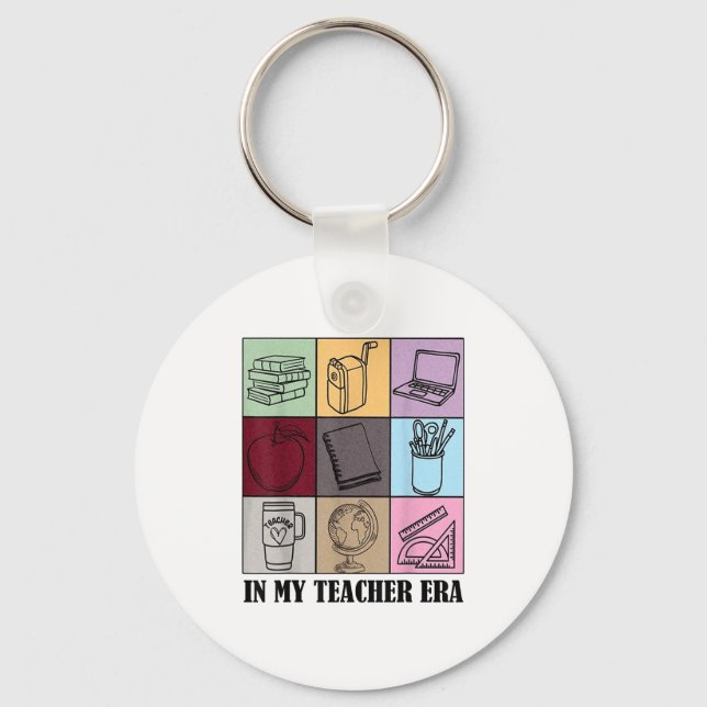 Funny New Teacher Quote In My Teacher Era Cool Tea Key Ring (Front)