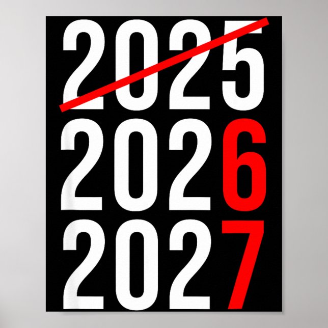 Funny New Year 67 Meme Hello 2026 Goodbye 2025 Wai Poster (Front)