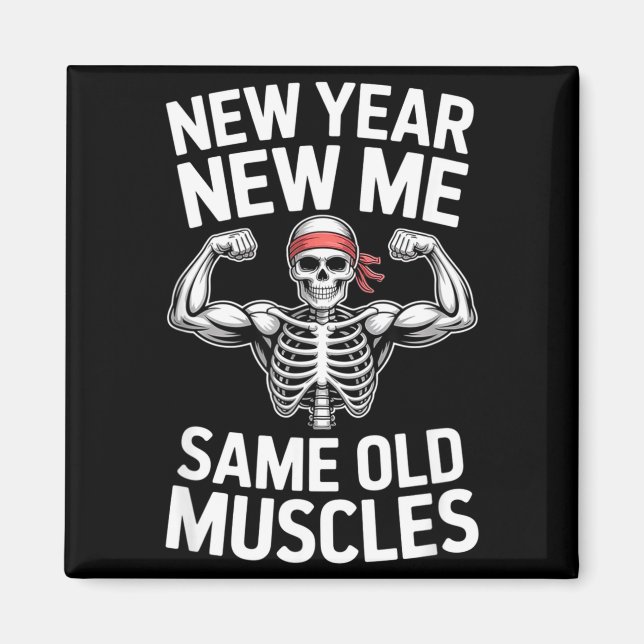 Funny New Year Gym Skeleton Resolution Workout Hum Magnet (Front)