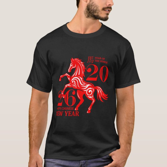 Funny New Years - Happy Chinese New Year 2026 - Fi T-Shirt (Front)