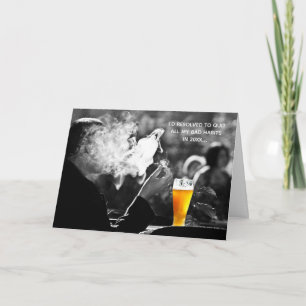 Funny New Year's NOBODY LIKES A QUITTER Card
