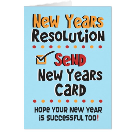 Funny New Years Resolution - New Year Humour Card