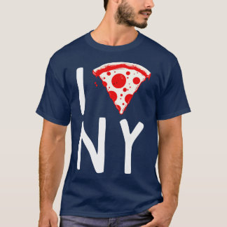 Funny New York Pizza Gifts Men Women Kids Pizza T-Shirt
