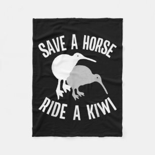 Funny New Zealand Kiwi Meme Quote Save A Horse Rid Fleece Blanket