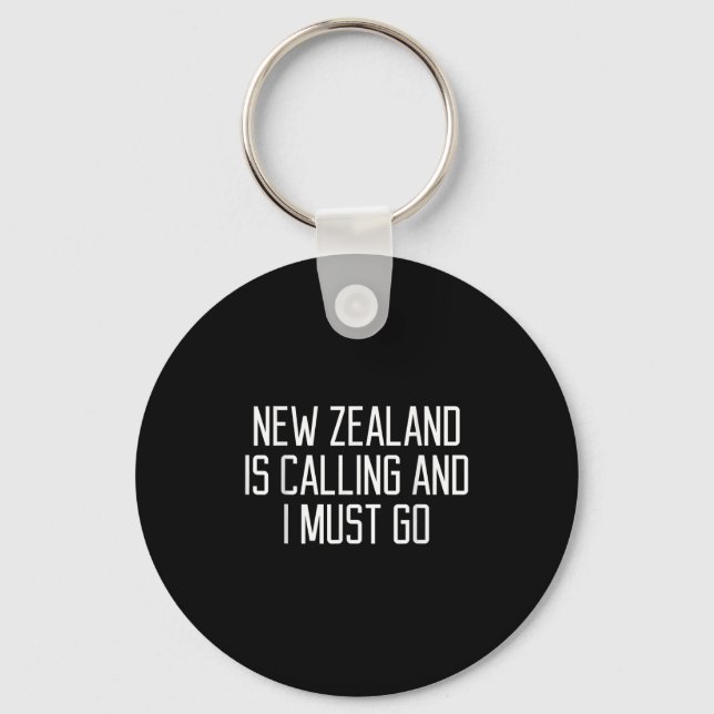 Funny New Zealand Quote  Key Ring (Front)