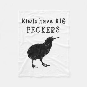 Funny New Zealand Quote Kiwis Have Big Peckers Quo Fleece Blanket