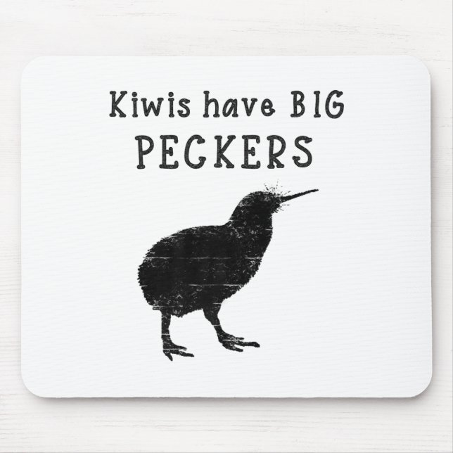Funny New Zealand Quote Kiwis Have Big Peckers Quo Mouse Mat (Front)