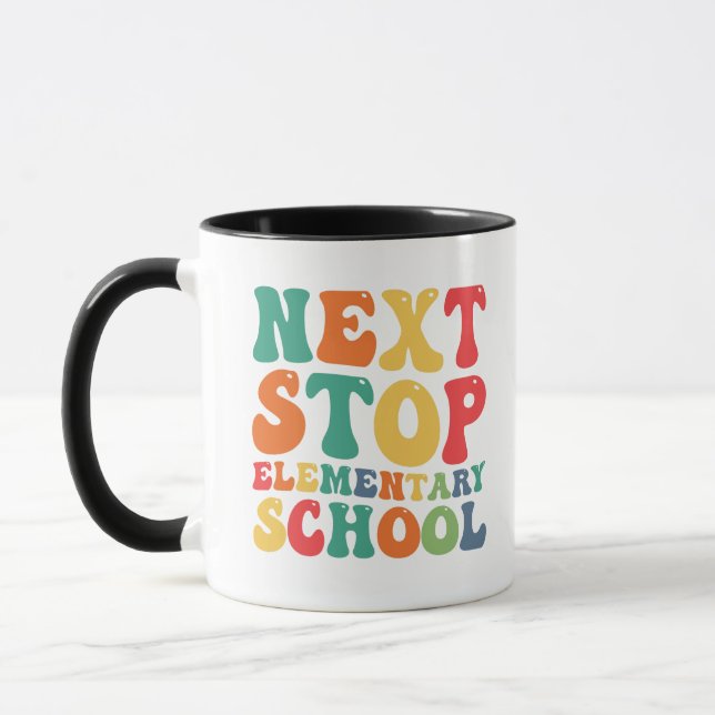 Funny Next Stop Elementary School Graduation  Mug (Left)