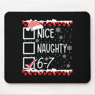 Funny Nice Naughty 67 Christmas Brain Rot Six Seve Mouse Mat