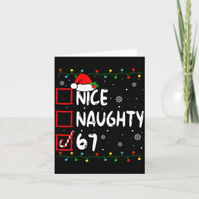 Funny Nice Naughty 6 7 Christmas 67 Meme Xmas Boys Card (Front)