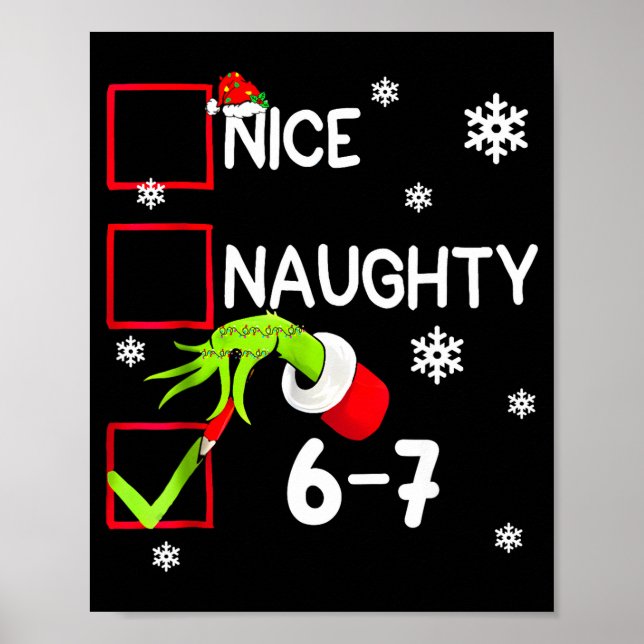 Funny Nice Naughty 6 7 Christmas 67 Meme Xmas Boys Poster (Front)