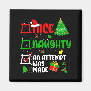 Funny Nice Naughty An Attempt Was Made List Xmas S Magnet