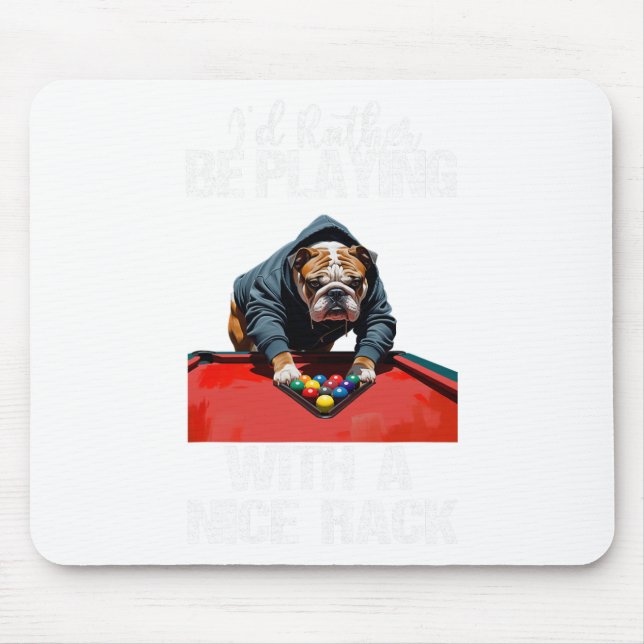 Funny Nice Rack Bulldog Pool Billiards For Men Wom Mouse Mat (Front)