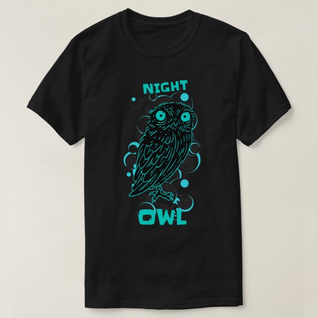 Funny Night Owl Sayings Stay Up Long Gift T-Shirt (Design Front)