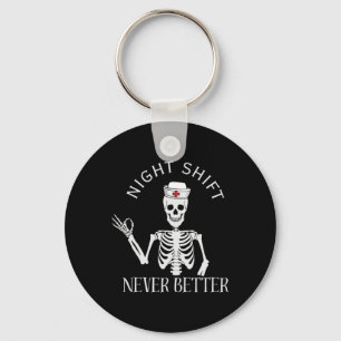 Funny Night Shift Nurse Icu Rn Er Cvicu Nicu Ed Np Key Ring
