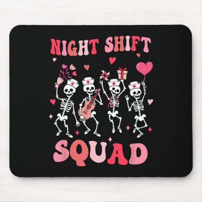 Funny Night Shift Squad Nurses Skeleton Dancing Va Mouse Mat (Front)