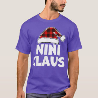 Funny Nini Claus ChristmasPajamas Santa Gift541  T-Shirt