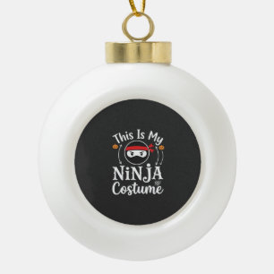 Funny Ninja Costume Halloween Design_1 Ceramic Ball Christmas Ornament